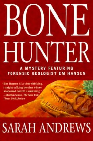 [Em Hansen Mystery 05] • Bone Hunter